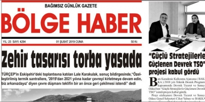 01/02/2019 TARİHLİ BÖLGE HABER GAZETESİ... SABAH BAYİLERDE...
