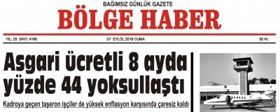 07 EYLÜL CUMA 2018 BÖLGE HABER GAZETESİ... SABAH BAYİLERDE....