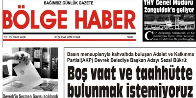 08/02/2019 TARİHLİ BÖLGE HABER GAZETESİ... SABAH BAYİLERDE...