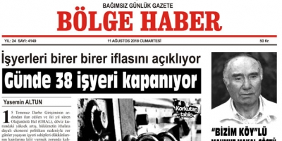 11 AĞUSTOS CUMARTESİ 2018 BÖLGE HABER GAZETESİ... SABAH BAYİLERDE....