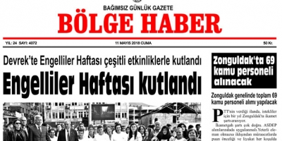 11 MAYIS 2018 CUMA BÖLGE HABER GAZETESİ SABAH BAYİLERDE...