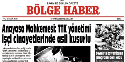 13 HAZİRAN ÇARŞAMBA 2018 BÖLGE HABER GAZETESİ... SABAH BAYİLERDE...