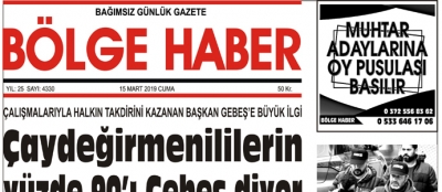 15/03/2019 TARİHLİ BÖLGE HABER GAZETESİ... SABAH BAYİLERDE...