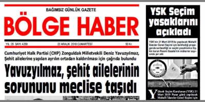 22 ARALIK 2018 CUMARTESİ… BÖLGE HABER GAZETESİ SABAH BAYİLERDE…