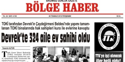 26 TEMMUZ PERŞEMBE 2018 BÖLGE HABER GAZETESİ... SABAH BAYİLERDE....
