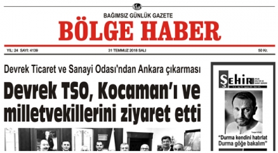 31 TEMMUZ SALI 2018 BÖLGE HABER GAZETESİ... SABAH BAYİLERDE....