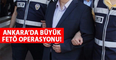 ANKARA'DA BÜYÜK OPERASYON