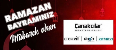 ÇANAKÇILAR ŞİRKETLER GRUBU'NUN  RAMAZAN BAYRAMI MESAJI
