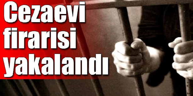  DEVREK’TE CEZAEVİ FİRARİSİ YAKALANDI 