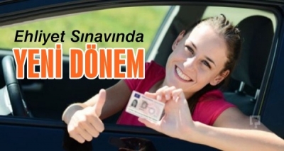 EHLİYET SINAVLARINDA YENİ DÖNEM!