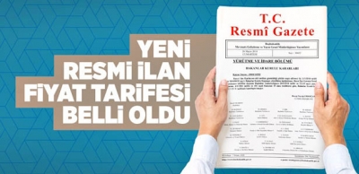  RESMİ İLAN FİYAT TARİFESİ BELLİ OLDU