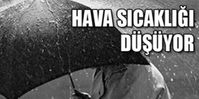 SICAKLIKLAR HAFTA İÇİ 6 İLE 7 DERCE DÜŞECEK