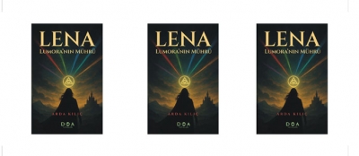 YAZAR ARDA KILIÇ’IN ROMANI  “LENA – LUMORA’NIN MÜHRÜ” ÇIKTI